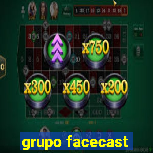 grupo facecast